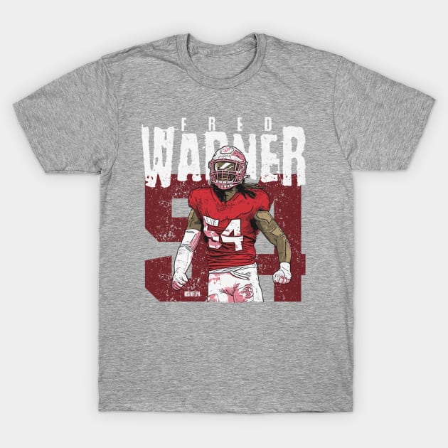 Fred Warner San Francisco Grunge T-Shirt by Buya_Hamkac